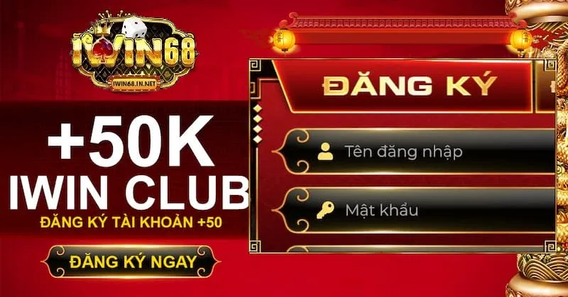 Đăng Ký iWin68 – Mở Tài Khoản Siêu Nhanh