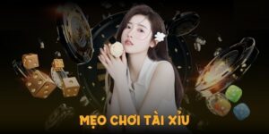 mẹo chơi tài xỉu